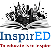 InspirED – To educate is to Inspire